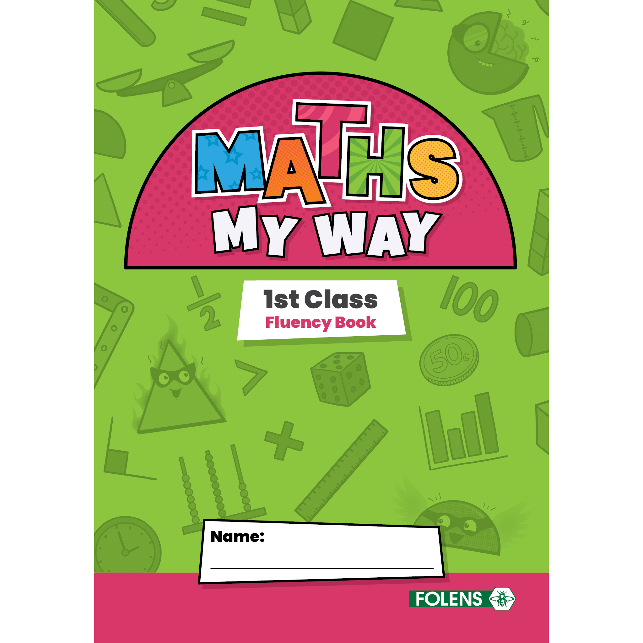 Maths My Way 1st Class Fluency Practice Book